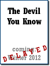 The Devil You Know - Cover placeholder - DELAYED